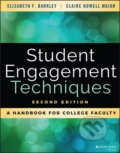 Kniha: Student Engagement Techniques (Claire H. Major a Elizabeth F. Barkley). Jossey Bass, 2020