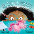 Kniha: My School Unicorn (Willow Evans). Hodder Children's Books, 2020
