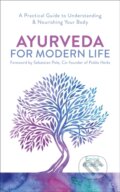 Kniha: Ayurveda for Modern Life (Emine Ali Rushton). Watkins Publishing, 2020