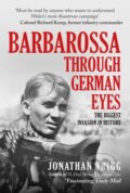 Kniha: Barbarossa Through German Eyes (Jonathan Trigg). Amberley Publishing, 2021