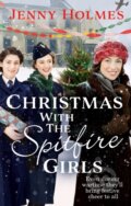 Kniha: Christmas with the Spitfire Girls (Jenny Holmes). Corgi Books, 2020