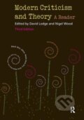 Kniha: Modern Criticism and Theory (David Lodge a Nigel Wood). Routledge, 2018