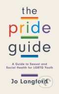 Kniha: The Pride Guide (Jo Langford). Rowman & Littlefield, 2018