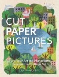 Kniha: Cut Paper Pictures (Clover Robin). Rock Point, 2018