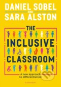 Kniha: The Inclusive Classroom (Daniel Sobel a Sara Alston). Bloomsbury, 2021
