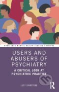 Kniha: Users and Abusers of Psychiatry (Lucy Johnstone). Routledge, 2021