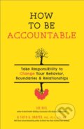 Kniha: How To Be Accountable (Faith G. Harper a Joe Biel). Microcosm Publishing, 2020