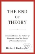 Kniha: The End of Theory (Richard Bookstaber). Princeton University Press, 2019