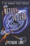 Kniha: Return to Zero (Pittacus Lore). HarperCollins, 2019