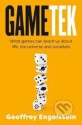 Kniha: GameTek (Geoffrey Engelstein). HarperCollins, 2019