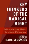 Kniha: Key Thinkers of the Radical Right (Mark Sedgwick). Oxford University Press, 2019