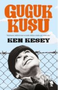 Kniha: Guguk Kusu (Ken Kesey a Serap Cakir Ozcan). , 2018