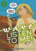 Kniha: Wave, Listen To Me! 3 (Hiroaki Samura). Kodansha Comics, 2020