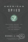 Kniha: American Spies (Michael J. Sulick). Georgetown University, 2020
