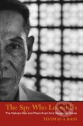 Kniha: The Spy Who Loved Us (Thomas A. Bass). University of Massachusetts, 2018