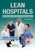 Kniha: Lean Hospitals (Mark Graban). CRC Press, 2017