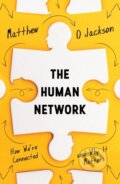 Kniha: The Human Network (Matthew O. Jackson). Atlantic Books, 2020