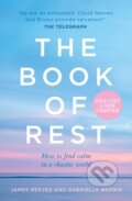 Kniha: The Book of Rest (Gabrielle Brown a James Reeves). HQ, 2021