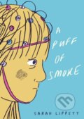 Kniha: A Puff of Smoke (Sarah Lippett). Jonathan Cape, 2019