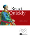 Kniha: React Quickly (Azat Mardan). Manning Publications, 2017