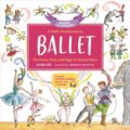 Kniha: A Child's Introduction to Ballet (Revised and Updated) (Laura Lee). Running Press Adult, 2020