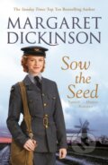 Kniha: Sow the Seed (Margaret Dickinson). Pan Books, 2019