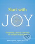 Kniha: Start with Joy (Katie Eg Cunningham). Stenhouse Publishers, 2019