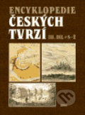 Encyklopedie českých tvrzí III. - Jiří Úlovec a kolektív, Argo, 2005