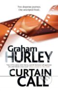 Kniha: Curtain Call (Graham Hurley). Severn House, 2019