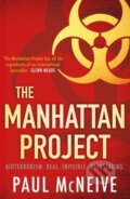 Kniha: The Manhattan Project (Paul Mcneive). Black and White, 2019
