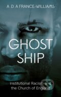 Kniha: Ghost Ship (A.D.A France-Williams). SCM, 2020