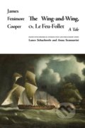 Kniha: The Wing-and-Wing, Or Le Feu-Follet (James Fenimore Cooper). State University of New York, 2020