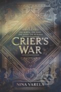 Kniha: Crier's War (Varela Nina). Quill Tree Books, 2020