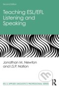 Kniha: Teaching ESL/EFL Listening and Speaking (I.S.P. Nation a Jonathan M. Newton). Routledge, 2020