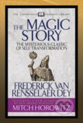 Kniha: The Magic Story (Condensed Classics) (Frederick van Rensselaer Dey a Mitch Horowitz). G&D Media, 2021
