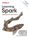Kniha: Learning Spark (Brooke Wenig, Tathagata Das, Jules Damji a Denny Lee). O'Reilly Media, 2020