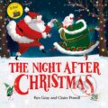 Kniha: The Night After Christmas (Kes Gray). Hodder Children's Books, 2020