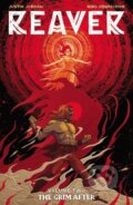 Kniha: Reaver Volume 2: The Grim After (Justin Jordan). Image Comics, 2020