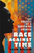 Kniha: Race Against Time (Keith Boykin). Bold Type Books, 2021