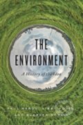 Kniha: The Environment (Libby Robin, Sverker Sorlin a Paul Warde). Johns Hopkins University, 2019