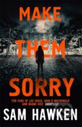 Kniha: Make Them Sorry (Sam Hawken). Mulholland Books, 2019