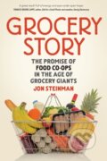 Kniha: Grocery Story (Jon Steinman). New Society, 2019