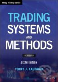 Kniha: Trading Systems and Methods (Perry J. Kaufman). John Wiley & Sons, 2019