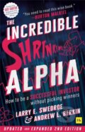 Kniha: The Incredible Shrinking Alpha (Second Edition) (Andrew L. Berkin a Larry E. Swedroe). , 2020