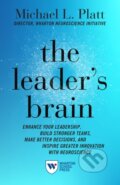 Kniha: The Leader's Brain (Michael Platt). , 2020