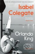 Kniha: Orlando King (Isabel Colegate). Bloomsbury, 2020