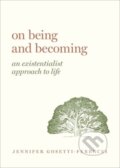 Kniha: On Being and Becoming (Jennifer Anna Gosetti-Ferencei). Oxford University Press, 2020