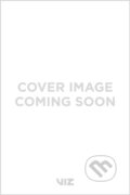 Kniha: Transformers: The Manga, Vol. 2 (Masumi Kaneda). Viz Media, 2020