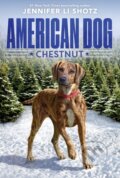 Kniha: Chestnut (Jennifer Li Shotz). Clarion Books, 2020
