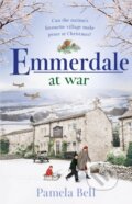Kniha: Emmerdale at War (Pamela Bell). Trapeze, 2020